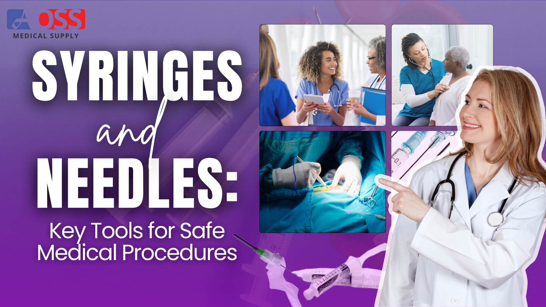 Syringes and Needles: Key Tools for Safe Medical Procedures