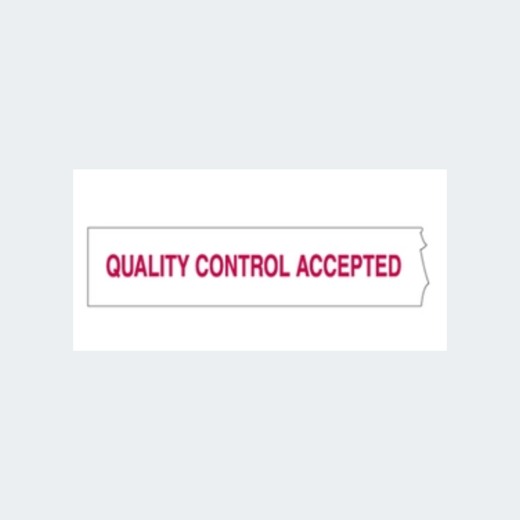 Quality Control Shipping Tape - Accepted 